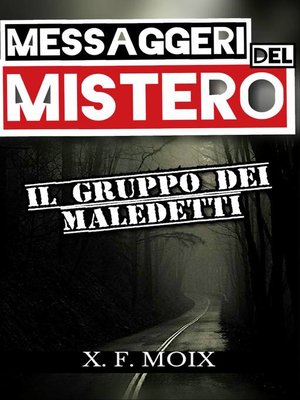 cover image of Messaggeri del mistero